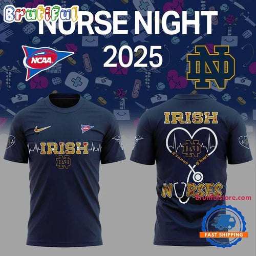 Notre Dame Fighting Irish NURSES NIGHT 2025 Limited T Shirt