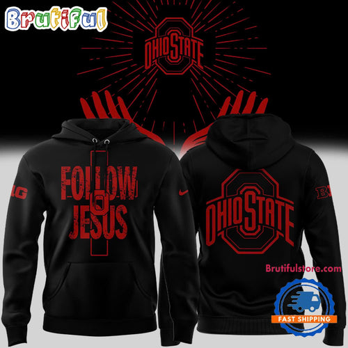 Ohio State Buckeyes FOLLOW JESUS Limited Edition Black Hoodie