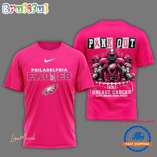 Philadelphia Eagles Football Pink Out Tackle Breast Cancer New Design Pink T Shirt