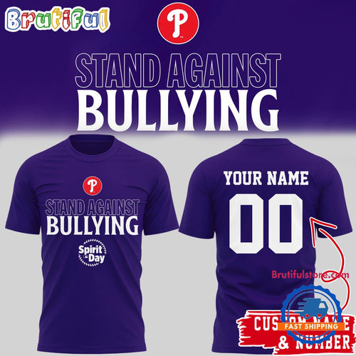 Philadelphia Phillies Special Edition Stand Against Bullying T Shirt