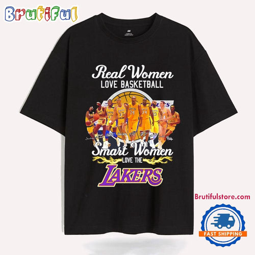 Real Women Love Basketball Smart Women Love The Los Angeles Lakers Signature T Shirt
