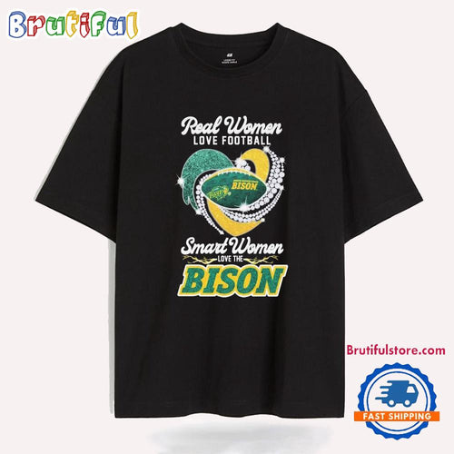 Real Women Love Basketball Smart Women Love The North Dakota State Bison Diamond Heart T Shirt