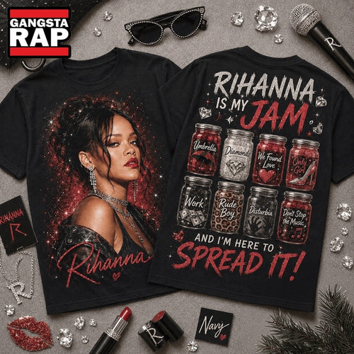 Rihanna Is My Jam Greatest Hits Hoodie T-Shirt