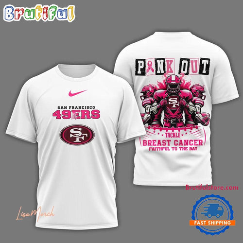 San Francisco 49ers Football Pink Out Tackle Breast Cancer New Design T Shirt