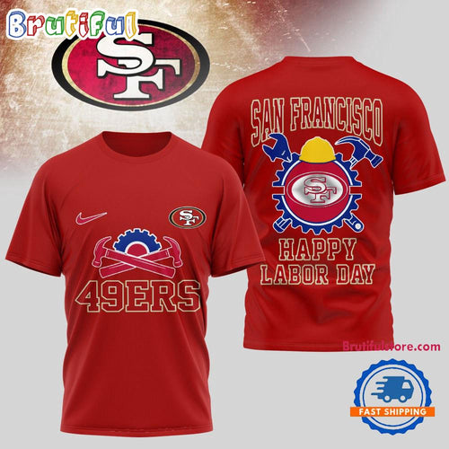 San Francisco 49ers NFL Happy Labor Day 2025 Uniesx 3D Shirt