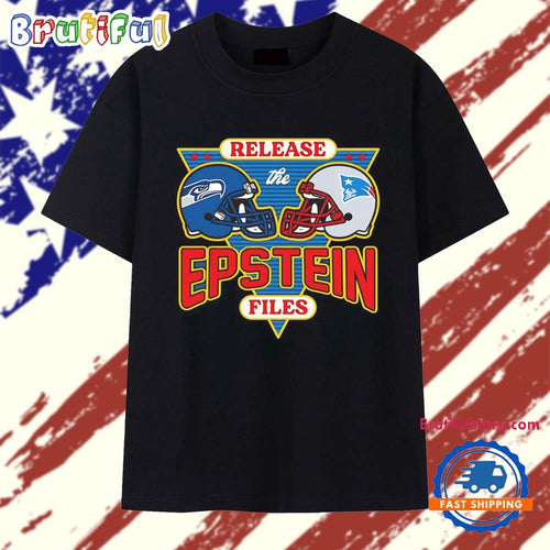 Seattle Seahawks vs New England Patriots Release The Epstein Files Super Bowl T Shirt