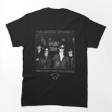 The Sisters Of Mercy First And Last And Always Shirt