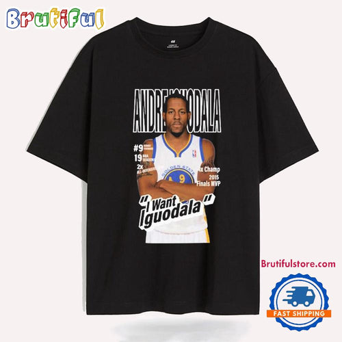 Stephen Curry Wearing Andre Iguodala I Want Iguodala 4x Champ 2015 Finals MVP T Shirt