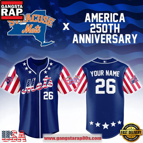 Syracuse Mets x America 250th Anniversary 2026 Game Day Limited Edition Personalized Jersey