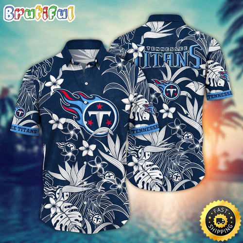Tennessee Titans Hawaii Shirt Flower Vacation Mood Shirts
