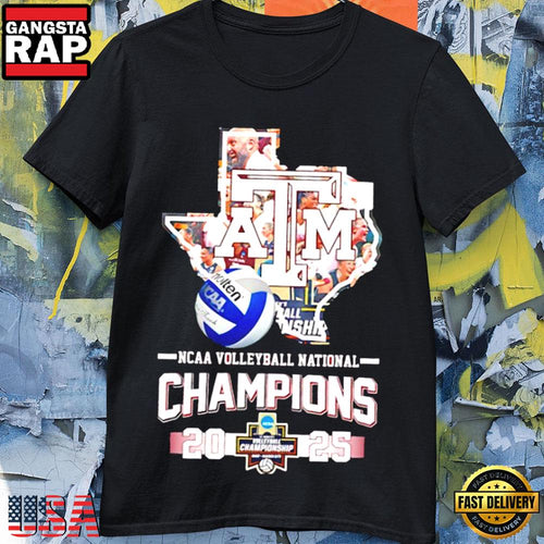 Texas A&M Aggies 2025 Volleyball National Champions State T Shirt