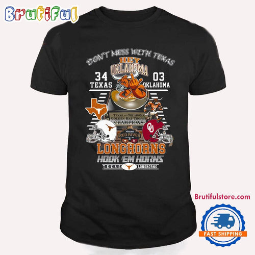 Texas LongHorns 34-03 Oklahome Golden Hat Champions Score T Shirt