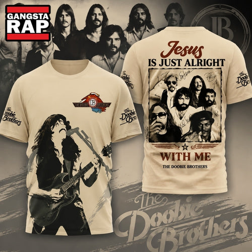 The Doobie Brothers With Me AOP 3D T Shirt , Music Trend Shirt