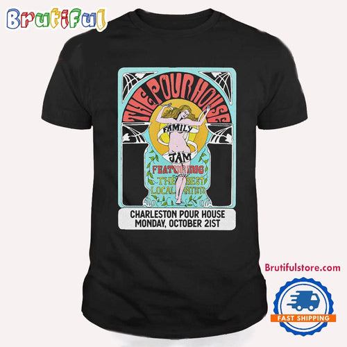 The PoHo Family Jam At Charleston Pour House In Charleston SC On October 21 2024 T Shirt