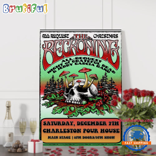 The Reckoning The Charleston Pour House Charleston SC Dec 7 2024 Tour Wall Art Poster Canvas