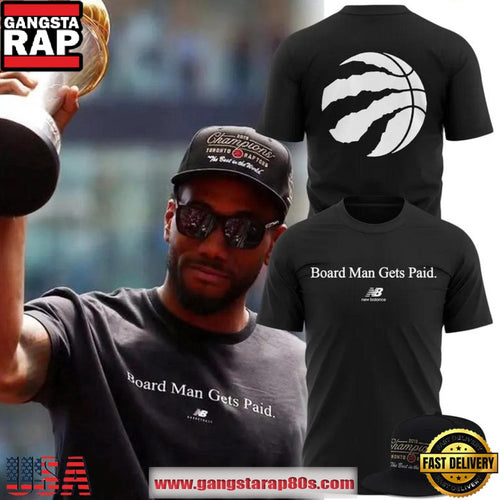 Toronto Raptors x New Balance Board Man Get Paid 2026 T-Shirt
