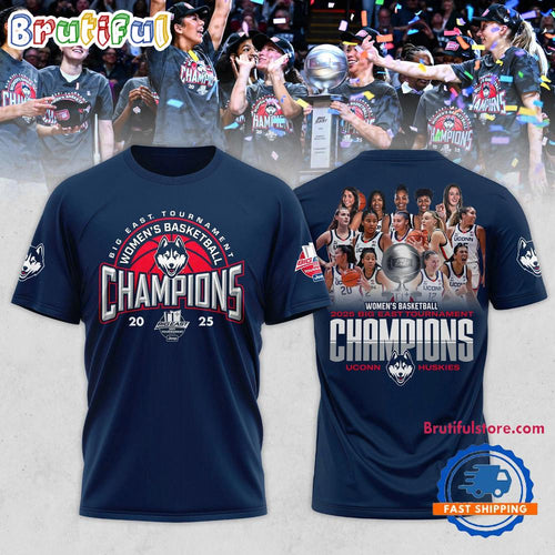 UConn Huskies 2025 BIG EAST Women’s Basketball Conference Tournament Champions Team Player T Shirt