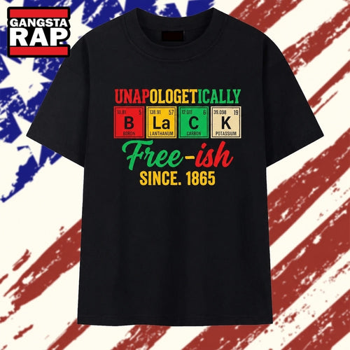 Unapologetically Black free ish since 1865 periodic table T Shirt , Vintage Trending Shirt