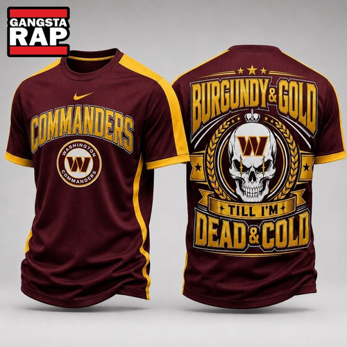 Washington Commanders NFL Till I’m Dead Forever Skull Fan Pride 3D Shirt, Football New Design Shirt Hoodie T-Shirt