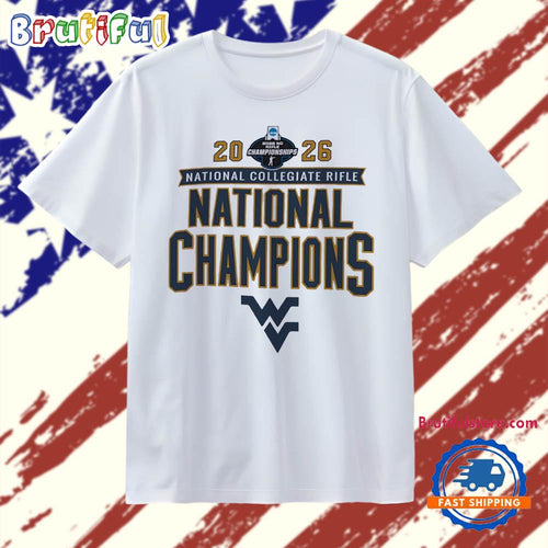 West Virginia Mountaineers National College Rifle National Champions 2026 T Shirt