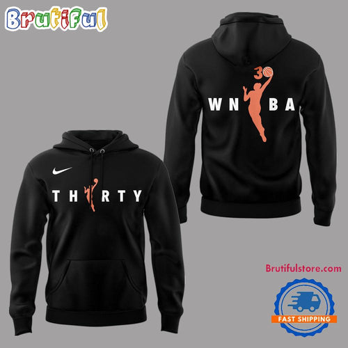 WNBA Celebrates Season 30 Limited Edition Black Hoodie T-Shirt