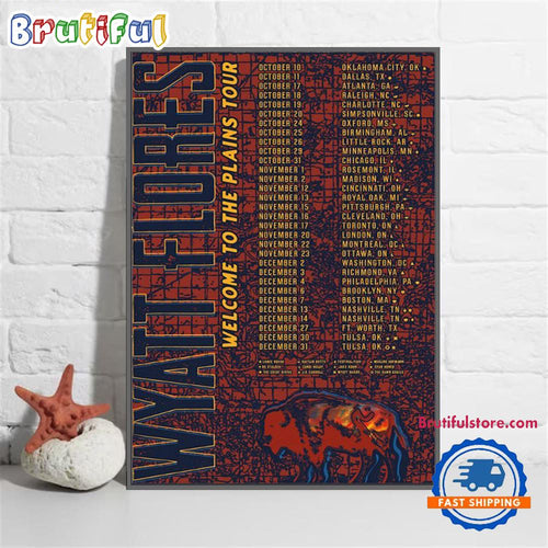 Wyatt Flores Welcome To The Plains Tour 2024 Poster Canvas Art