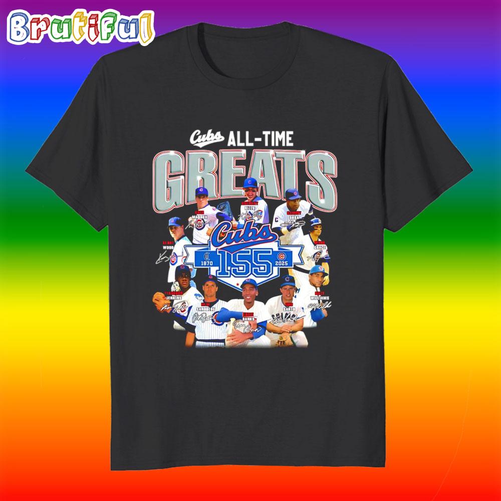 155 Years of Cubs Greatness All-time Signature T Shirt