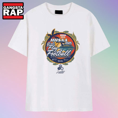 2025 Hawaii Dental Service Girls Flag Football State Championships T Shirt