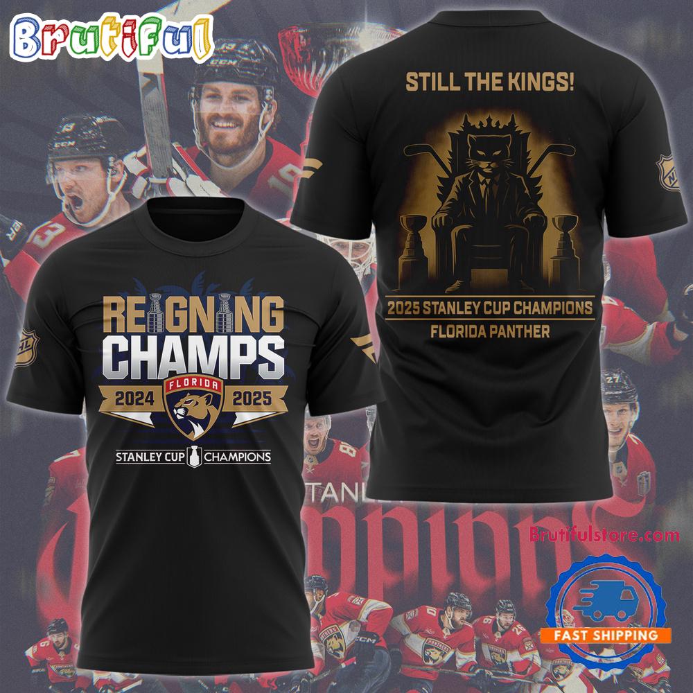 2025 Stanley Cup Champions Florida Panthers Still The Kings Black Shirt