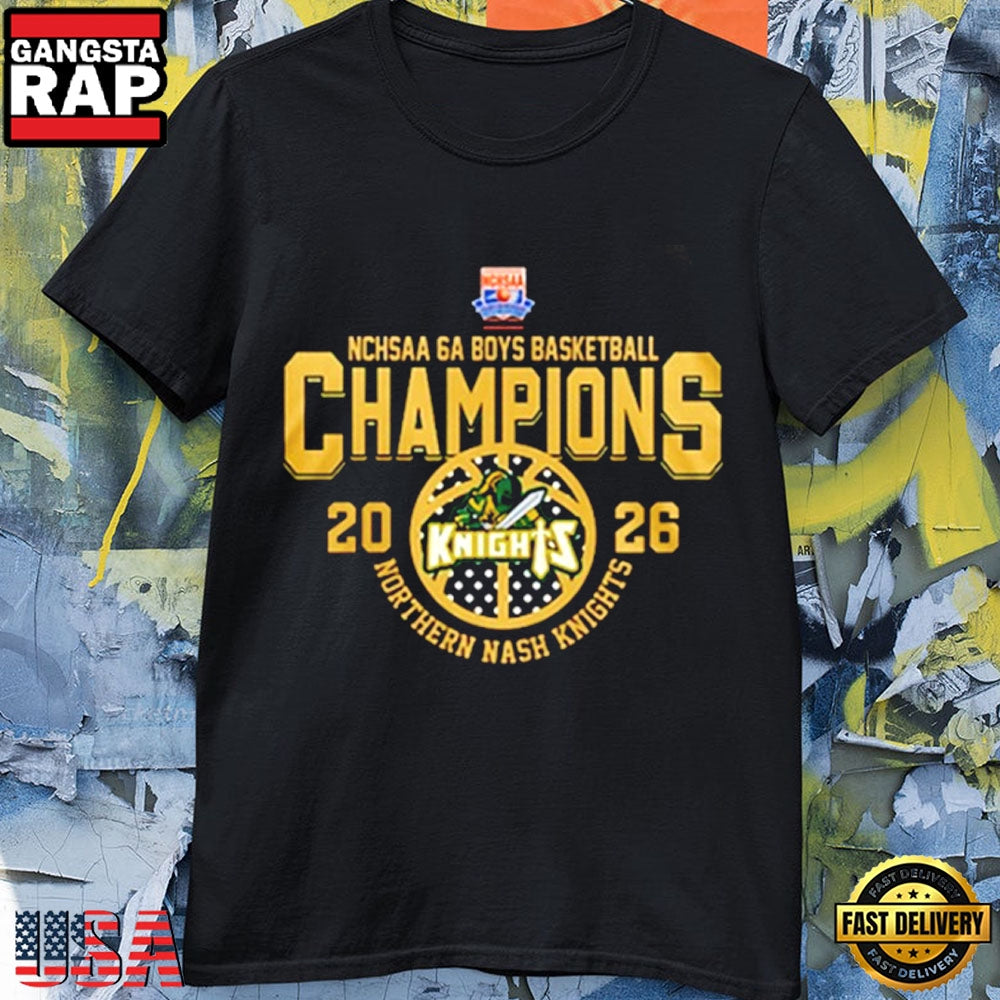 2026 Northern Nash Knights NCHSAA 6A Boys Basketball State Champions Fan T-Shirt