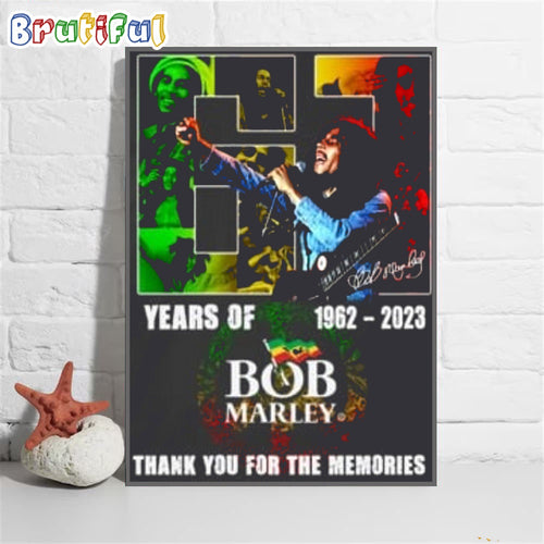 61 Years Of 1962 - 2023 Bob Marley Thank You For The Memories Wall Art Poster Canvas