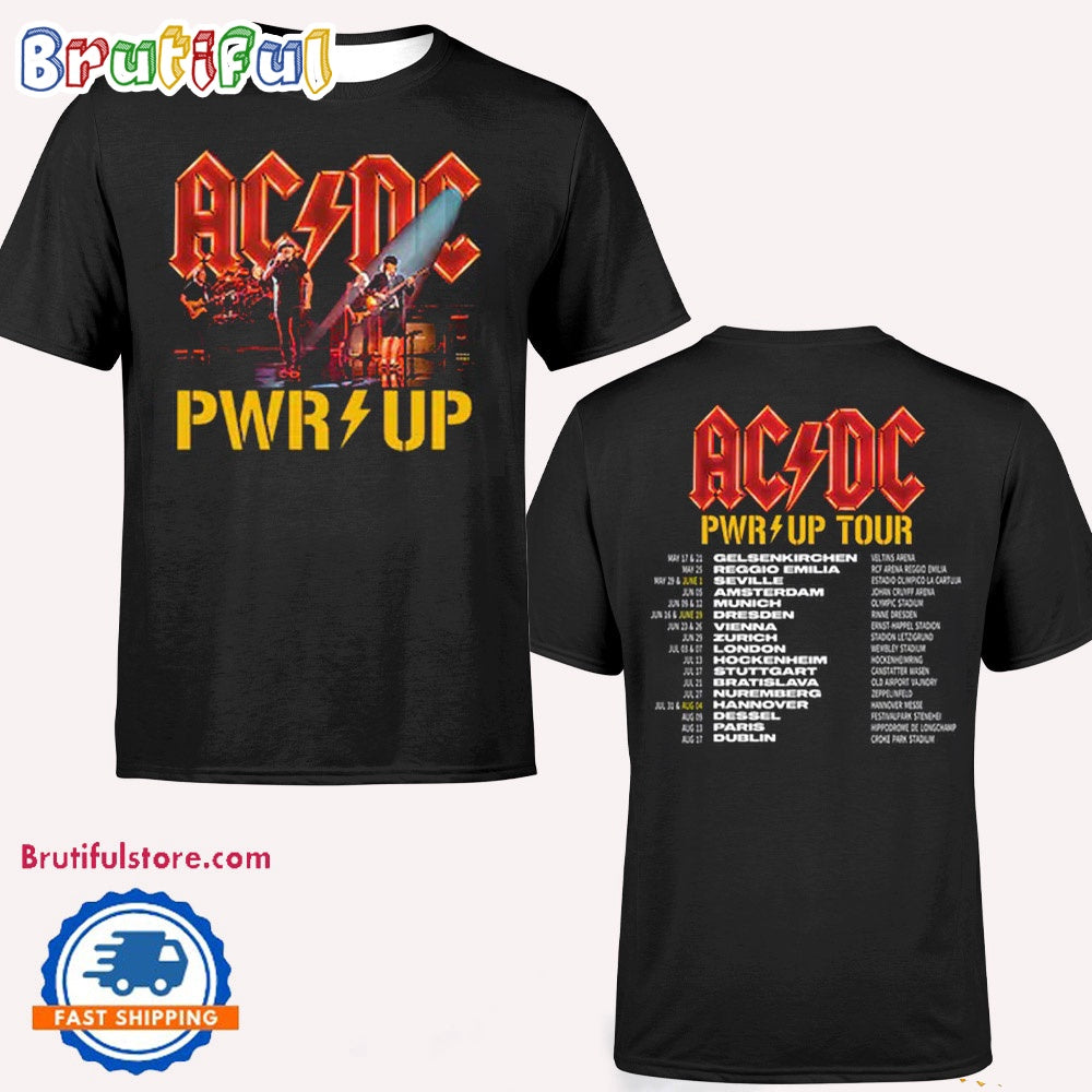 ACDC Band ACDC Rock Music Band Pwr Up - Pwr Up Tour 2024 with Pwr Tour Dates T Shirt