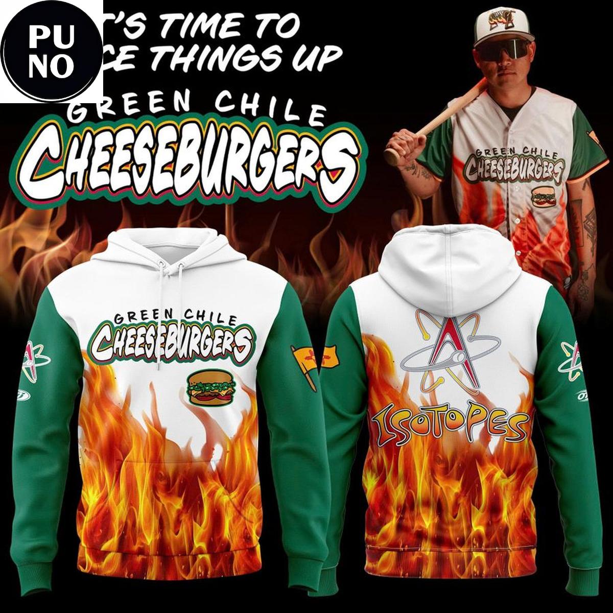 Albuquerque Isotopes 2026 Green Chile Cheeseburgers Hoodie T-Shirt