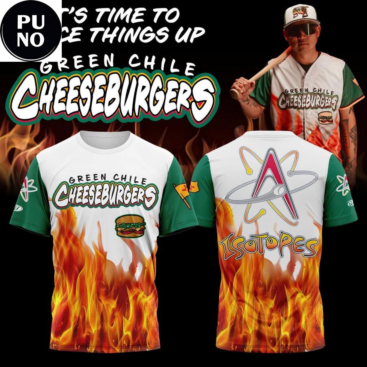 Albuquerque Isotopes 2026 Green Chile Cheeseburgers Hoodie T-Shirt