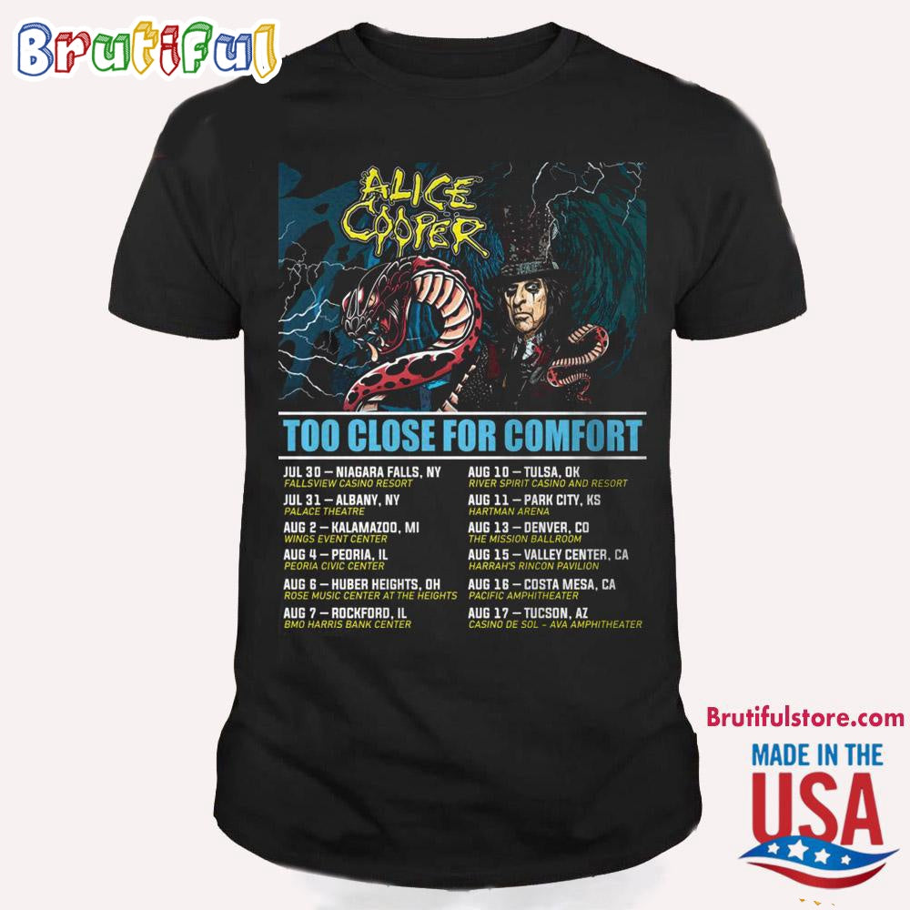 Alice Cooper Too Close For Comfort Schedule Tour 2024 T Shirt