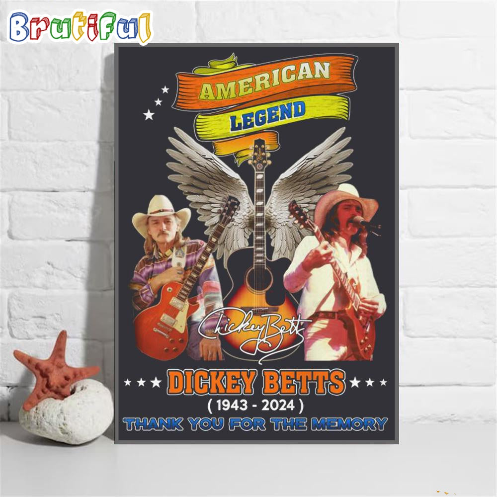 American Legend Dickey Betts Poster Canvas, Dickey Betts 1943-2024 Thank You For The Memory Poster Canvas