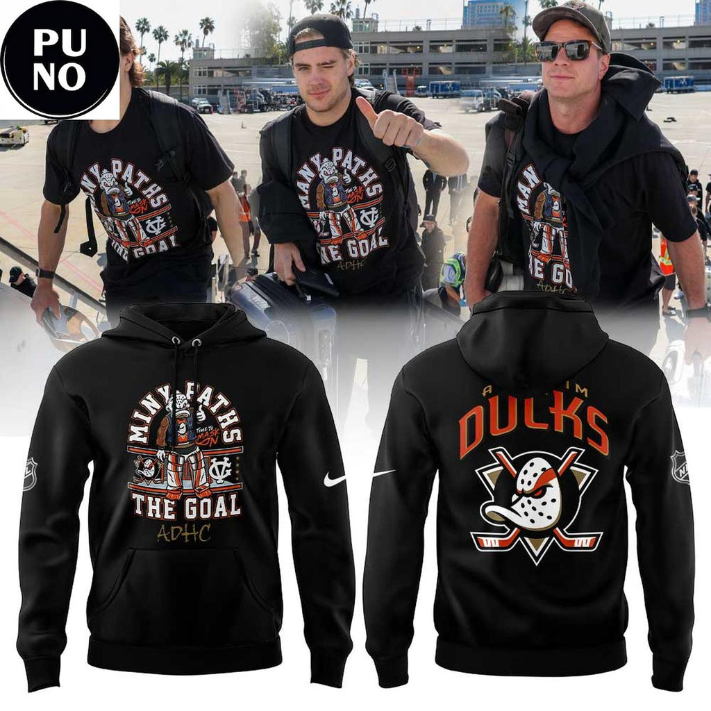 Anaheim Ducks 2026 The Goal Many Paths Hoodie T-Shirt