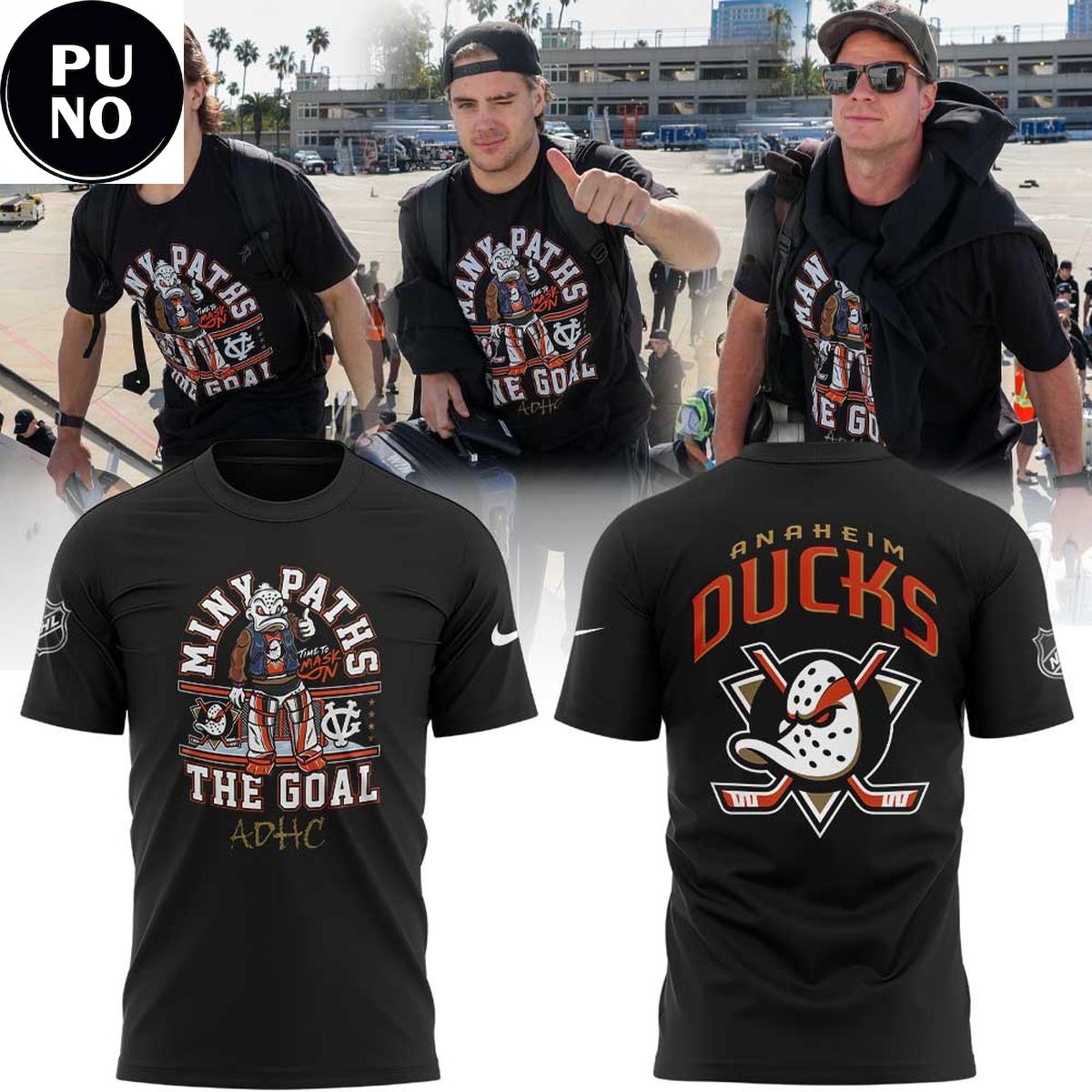 Anaheim Ducks 2026 The Goal Many Paths Hoodie T-Shirt