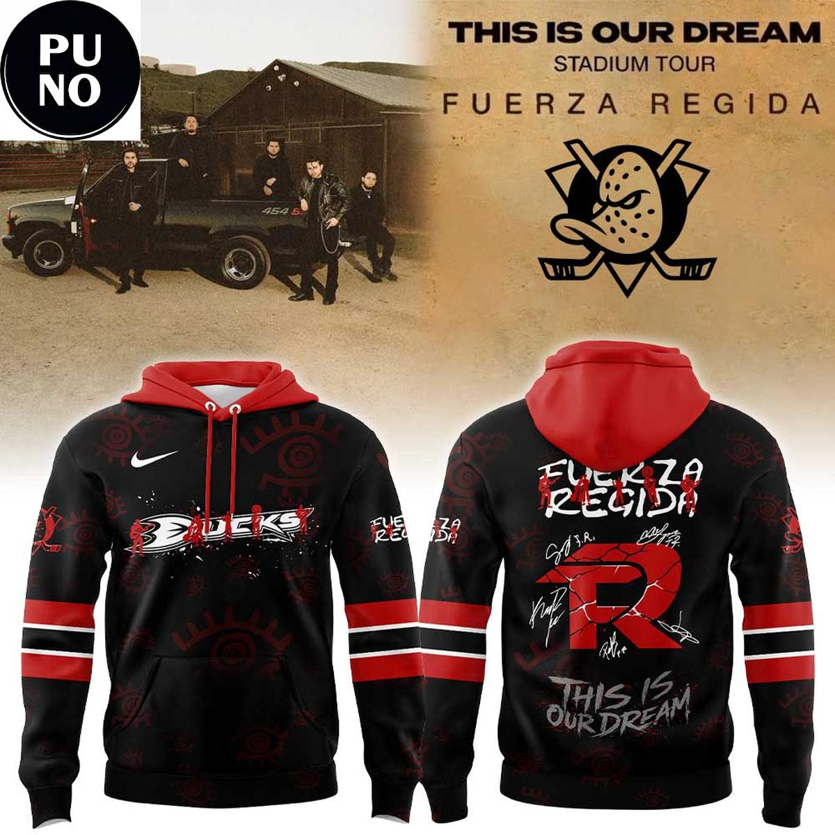 Anaheim Ducks x Fuerza Regida This is our Dream Stadium Tour 2026 Hoodie T-Shirt