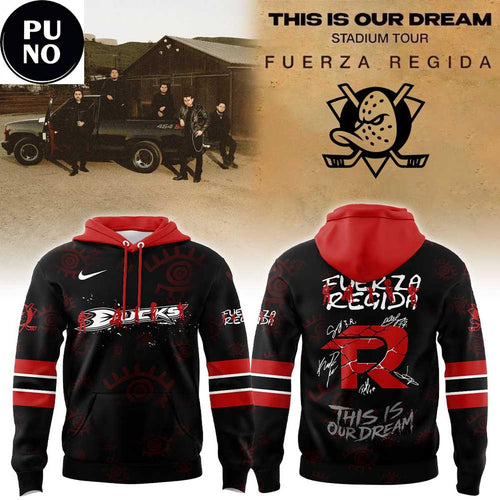 Anaheim Ducks x Fuerza Regida This is our Dream Stadium Tour 2026 Hoodie T-Shirt