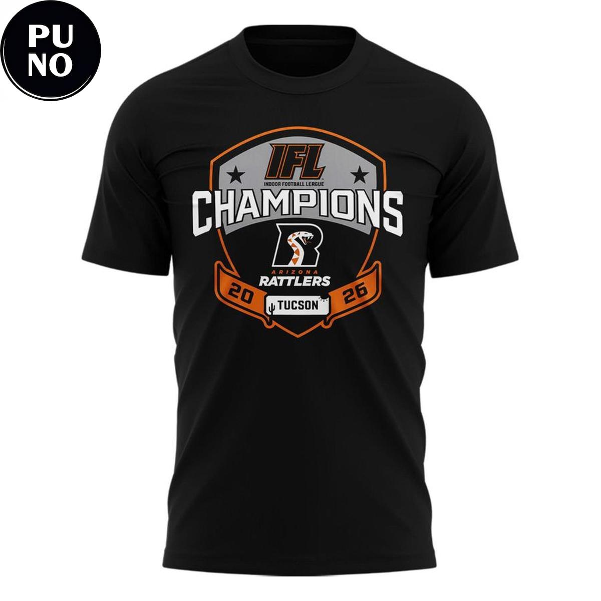 Arizona Rattlers 2026 Indoor Football League National Champions Hoodie T-Shirt