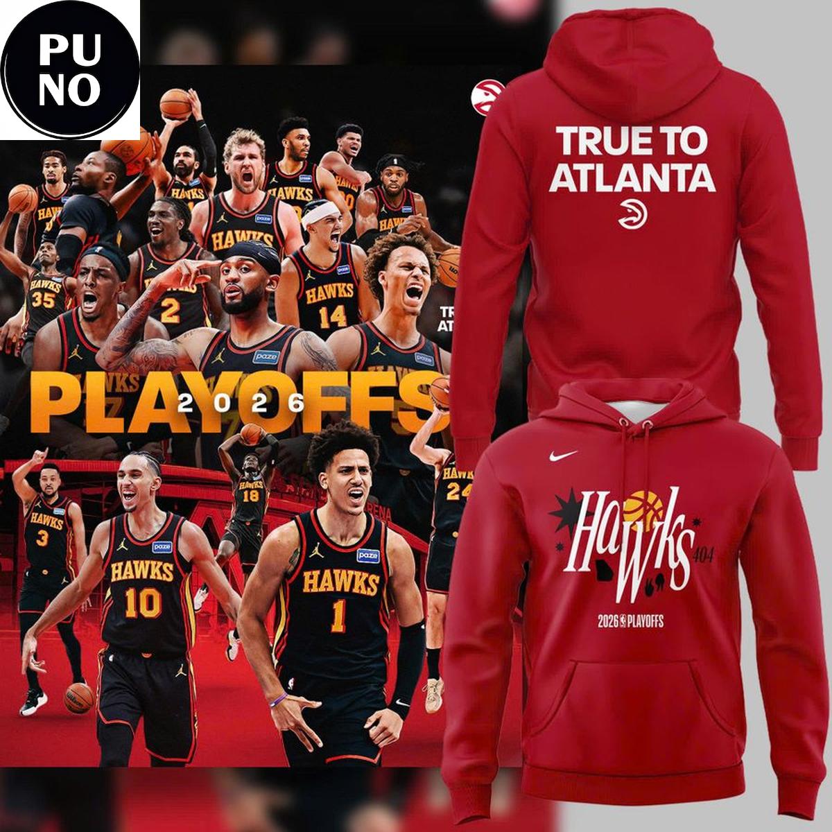 Atlanta Hawks True To Atlanta 2026 Playoffs Hoodie T-Shirt