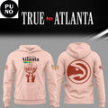 Atlanta Hawks True to Atlanta 2026 Hoodie T-Shirt
