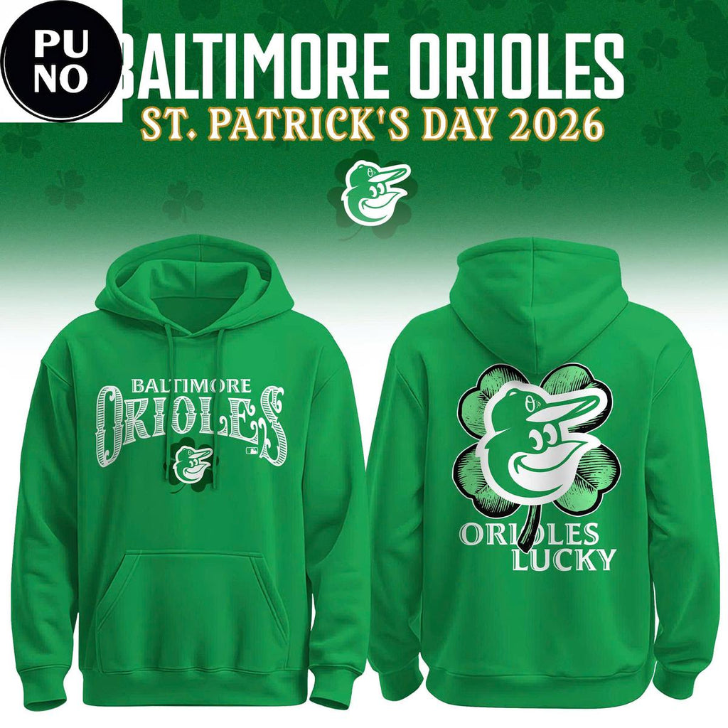 Baltimore Orioles Happy St. Patrick’s Day 2026 Hoodie T-Shirt
