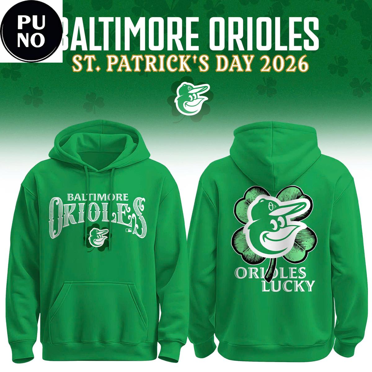 Baltimore Orioles Happy St. Patrick’s Day 2026 Hoodie T-Shirt