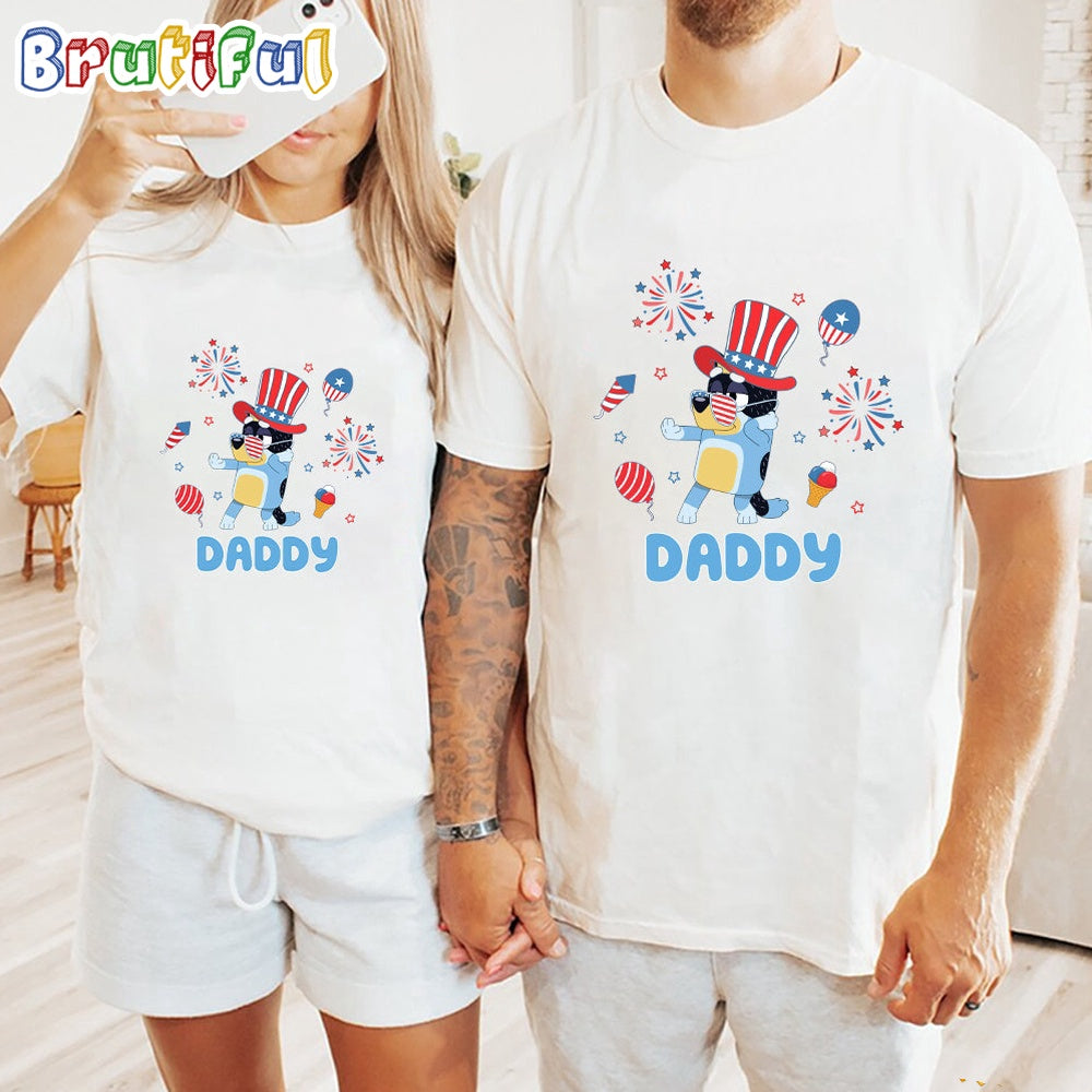 Bluey Daddy Independence Day 4th Of July Shirt, Bluey T Shirt, Mens Bluey Shirt, Womens Bluey Shirt