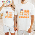 Bluey Mind Your Own Uterus 4th Of July Shirt, Bluey T Shirt, Mens Bluey Shirt, Womens Bluey Shirt
