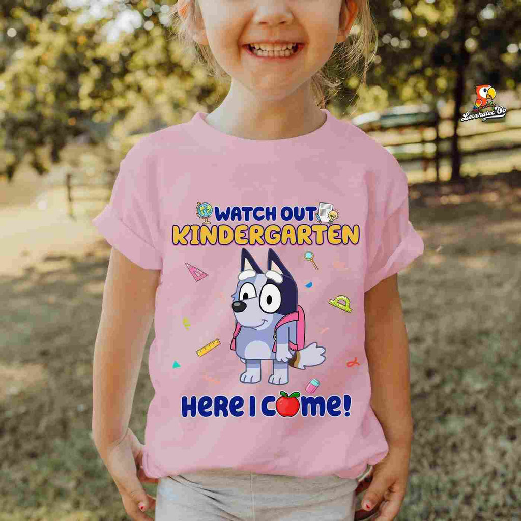 Bluey Watch Out Kindergarten Shirt Here I Come Back to School Bluey T-Shirt 1st Day School Gifts for Students