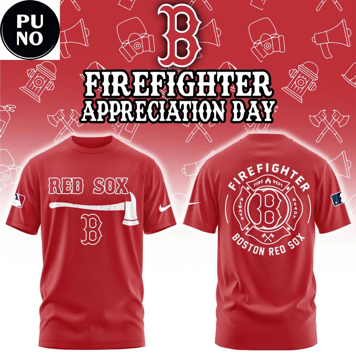 Boston Red Sox Firefighter Application Night 2026 Hoodie T-Shirt