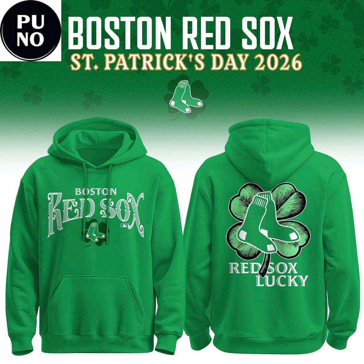 Boston Red Sox Happy St. Patrick’s Day 2026 Hoodie T-Shirt